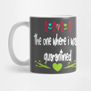 2020 Quarantined funny Gift Idea Social Mug